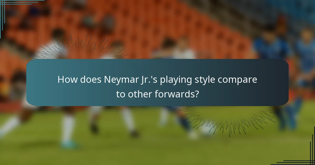 How does Neymar Jr.'s playing style compare to other forwards?